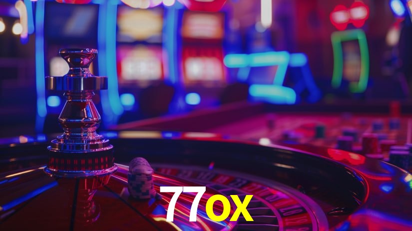 Ofertas Imperdíveis na 77ox: Promoções e Bônus Que Valem a Pena
